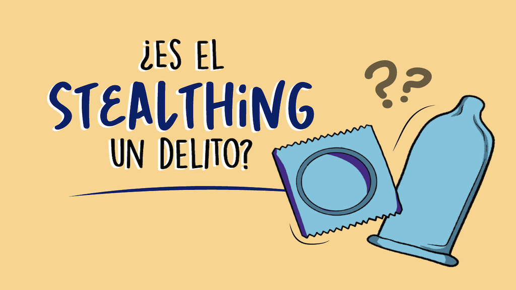 El delito del stealthing